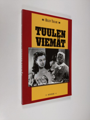 Helen Taylor : Tuulen viemät