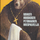 Arto Paasilinna: Rovasti Huuskosen petomainen miespalvelija - pikkukuva 2