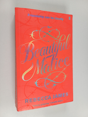 Rebecca James : Beautiful Malice