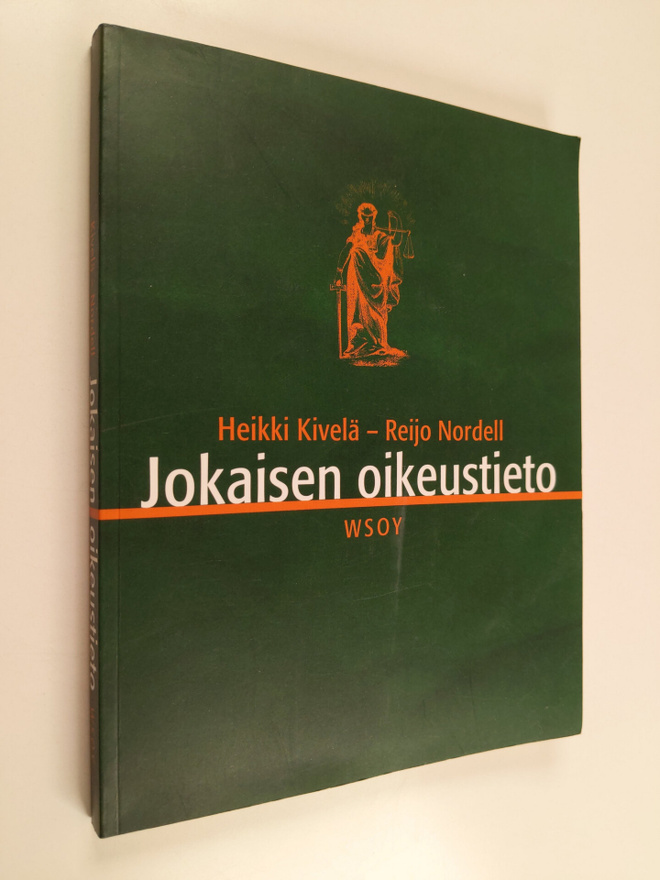 Heikki Kivelä : Jokaisen oikeustieto