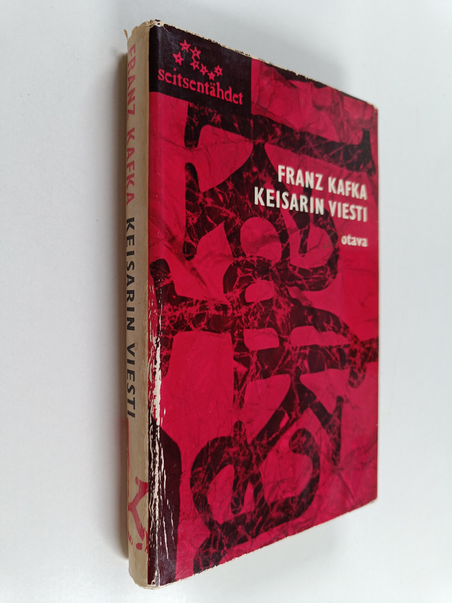 Kafka Franz : Keisarin viesti
