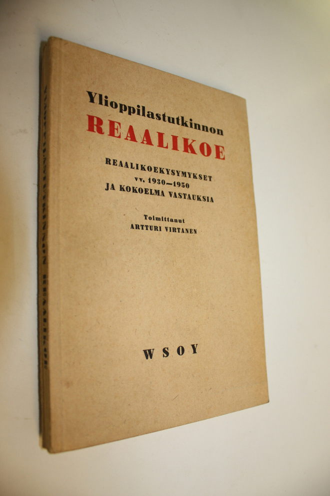 Artturi (toim.) Virtanen : Ylioppilastutkinnon reaalikoe ...