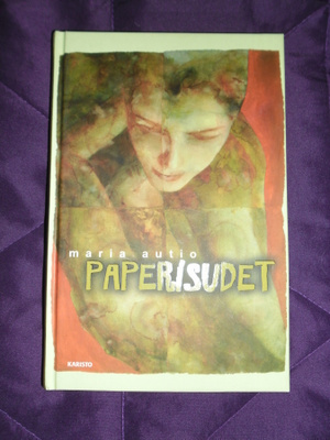 Maria Autio Paperisudet kirja