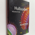 Timo Airaksinen : Hulluuden houkutus - pikkukuva 1