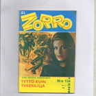 EL ZORRO n:o 158/ n:o 4 1972 TYTTÖ KUIN TIIKERILILJA. - pikkukuva 1