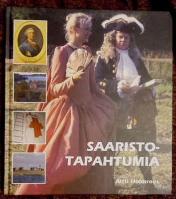 Altti Holmroos : Saaristotapahtumia (2009)