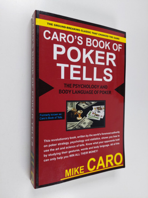 Mike Caro : Caro's Book of Poker Tells