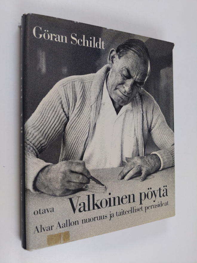 Göran Schildt : Valkoinen pöytä : Alvar Aallon nuoruus ja...