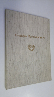 Pentti Malin : Hyvinkään moottorikerho ry 1938-1968