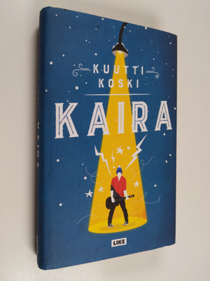 Kuutti Koski : Kaira
