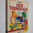 Lynn Myring ym. : Uusi teknologia : Tietotekniikka, robot... - pikkukuva 1