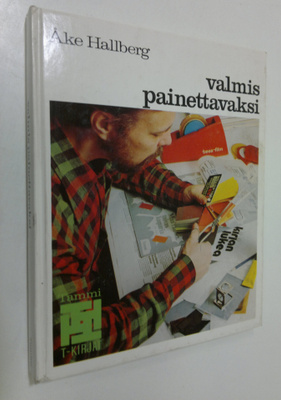 Åke Hallberg : Valmis painettavaksi