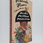 Hannele Huovi : Hiiri mittaa maailmaa : valitut lastenrun... - pikkukuva 1
