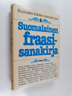 Sakari (toim.) Virkkunen : Suomalainen fraasisanakirja 2