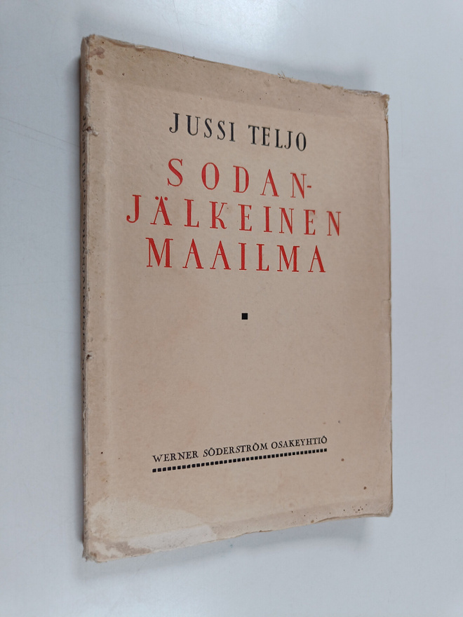 Jussi Teljo : Sodanjälkeinen maailma 1920-1935
