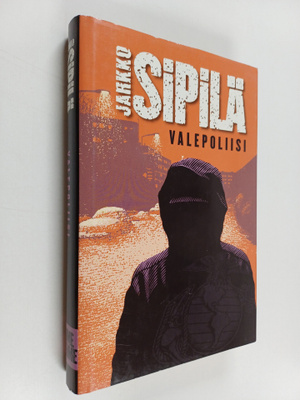 Jarkko Sipilä : Valepoliisi