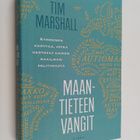 Tim Marshall : Maantieteen vangit : kymmenen karttaa, jot... - pikkukuva 1