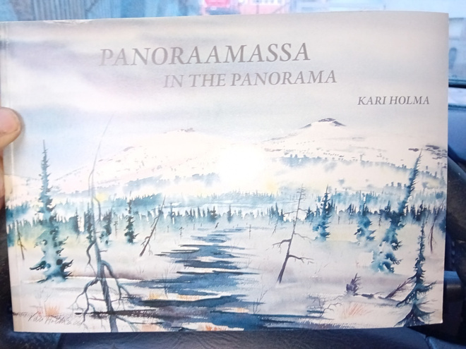 Kari Holma : Panoraamassa - In the panorama ( SIGNED  )