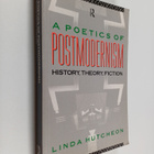 Linda Hutcheon : A poetics of postmodernism : history, th... - pikkukuva 1