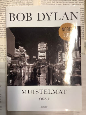 Bob Dylan - Muistelmat, osa 1 (sid.)
