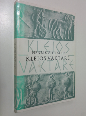 Henrik Zilliacus : Kleios väktare : grekiska hävdatecknare