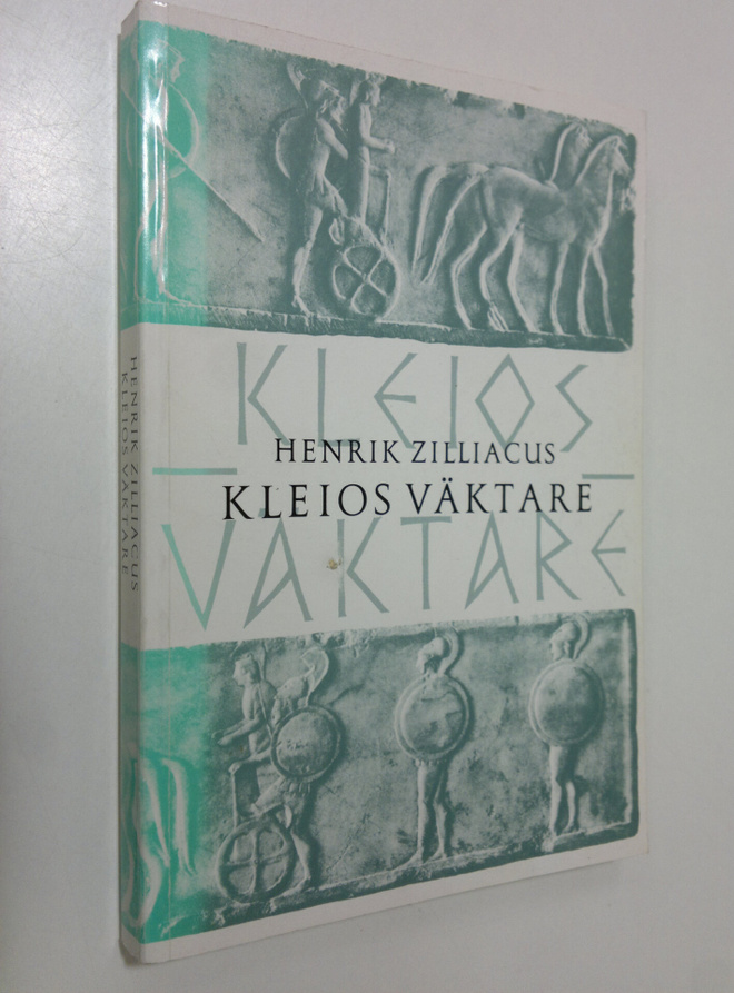 Henrik Zilliacus : Kleios väktare : grekiska hävdatecknare