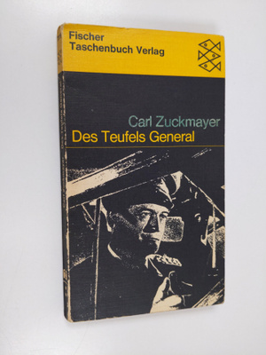 Carl Zuckmayer : Des Teufels General - Drama in drei Akten