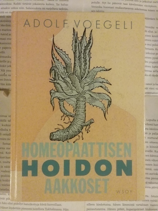 Adolf Voegeli - Homeopaattisen hoidon aakkoset (sid.)