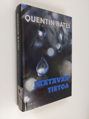 Quentin Bates : Jäätävää tietoa