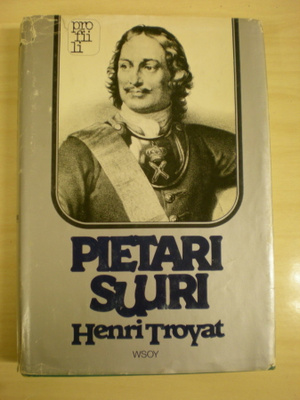 Henri Troyat: Pietari Suuri