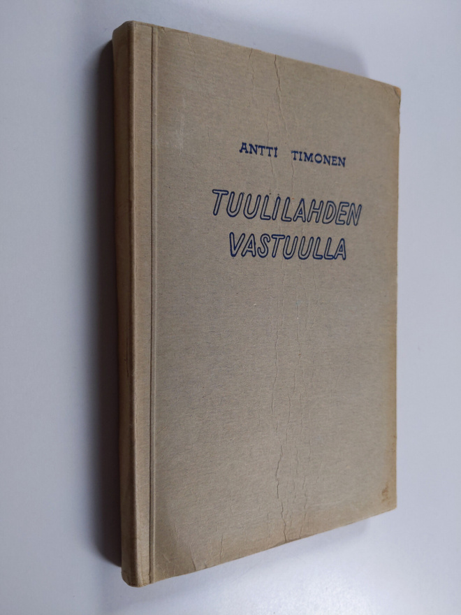 Antti Timonen : Tuulilahden vastuulla : kertoelma