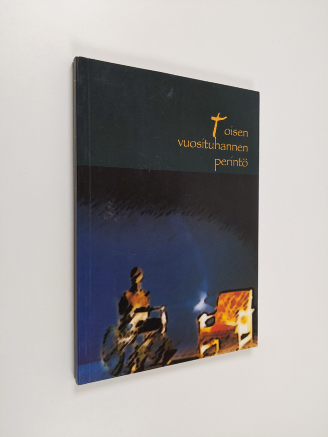 Toisen vuosituhannen perintö