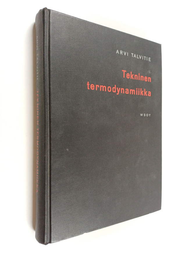 Arvi Talvitie : Tekninen termodynamiikka