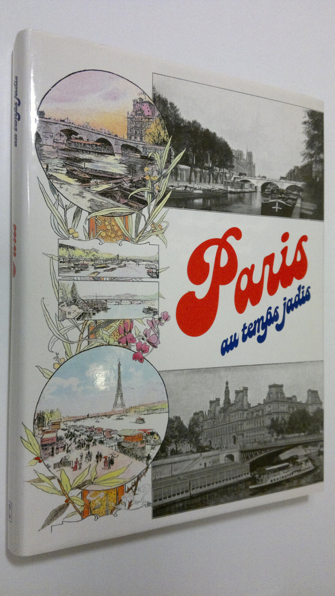 Paris Au Temps Jadis