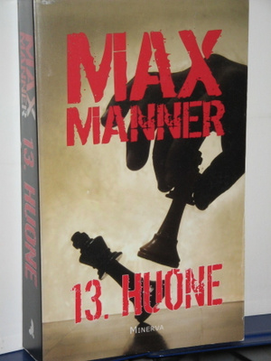 Max Manner : 13. HUONE