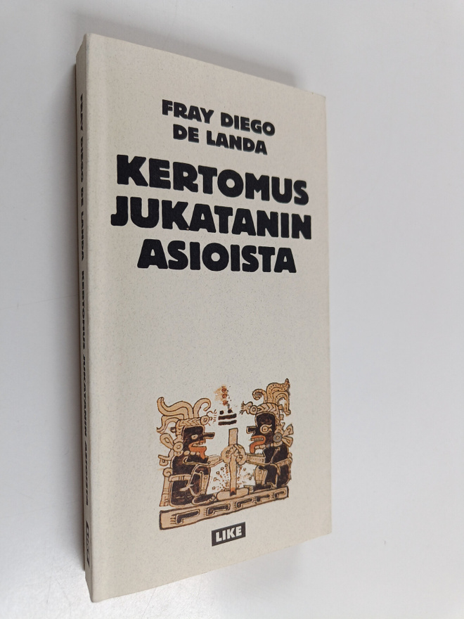 Diego de Landa : Kertomus Jukatanin asioista