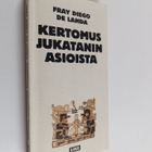 Diego de Landa : Kertomus Jukatanin asioista - pikkukuva 1