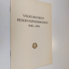 Matti Peltonen : Valkeakosken reserviupseerikerho r.y. 19... - pikkukuva 1