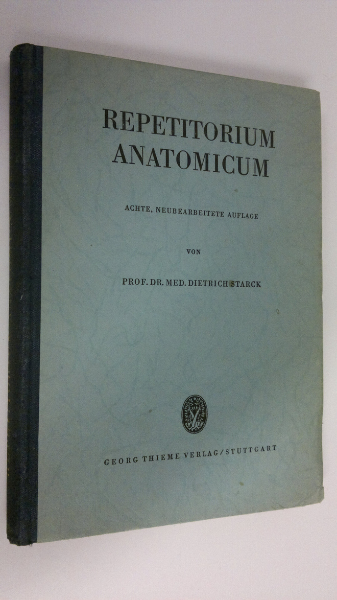 Dietrich Starck : Repetitorium anatomicum : Achte, neubea...