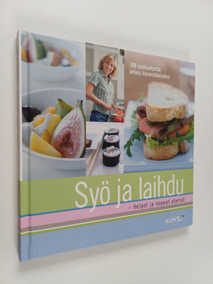 Virpi Vainikainen ym. : Syö ja laihdu - helpot ja nopeat ...