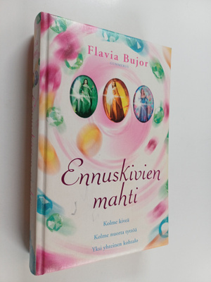 Flavia Bujor : Ennuskivien mahti