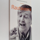 Einojuhani Rautavaara : Mieltymyksestä äärettömään - pikkukuva 1