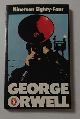 George Orwell - Nineteen Eighty-Four, 1984
