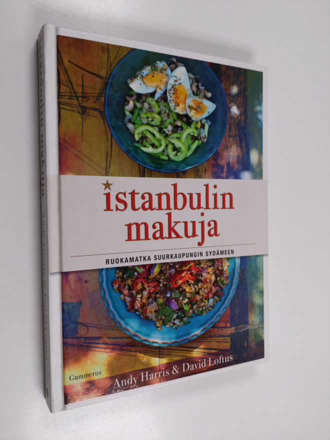 Andy Harris : Istanbulin makuja : ruokamatka suurkaupungi...