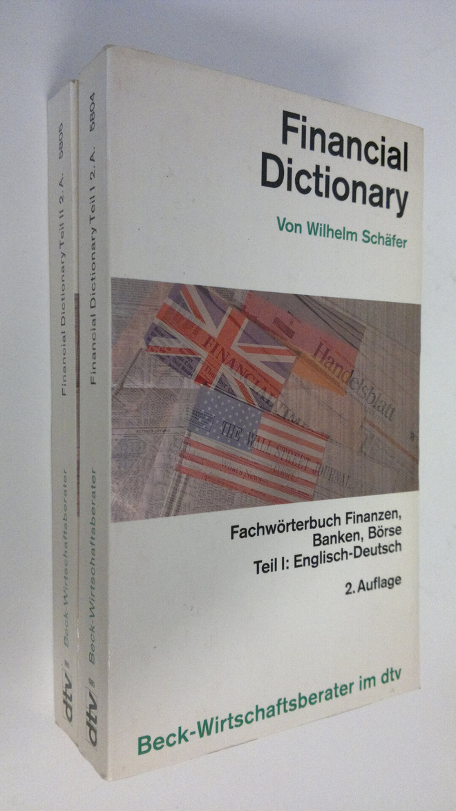 Wilhelm Schäfer : Financial dictionary teil 1-2