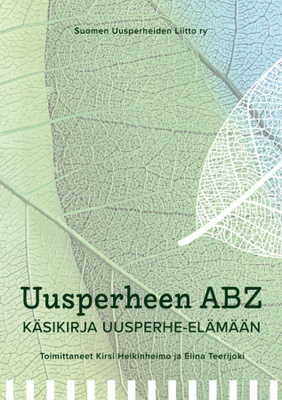 Kirsi Heikinheimo, Elina Teerijoki: Uusperheen ABZ
