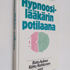 Risto Aukee : Hypnoosilääkärin potilaana - pikkukuva 1