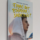 Christina Lindström : Finns det björkar i Sarajevo? - pikkukuva 1