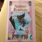 Robin Hobb Narrin kohtalo - pikkukuva 1