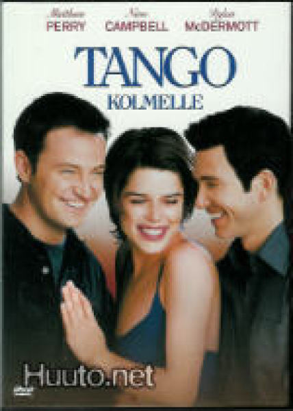 Tango Kolmelle (Matthew Perry, Neve Campbell, Dylan (5008)